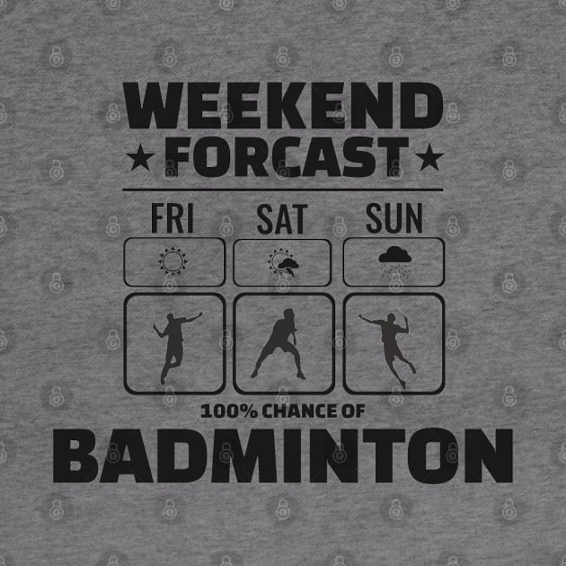 Weekend forcast: Badminton by Birdies Fly